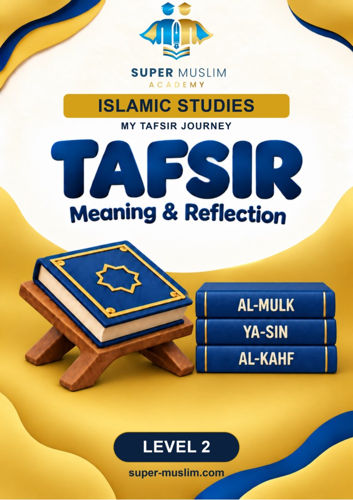 Tafsir Level 2 book cover, Super Muslim Academy