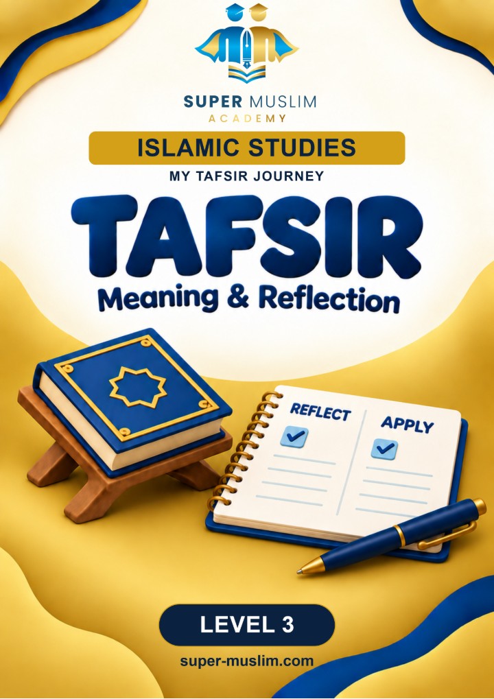 Tafsir Level 3 book cover, Super Muslim Academy