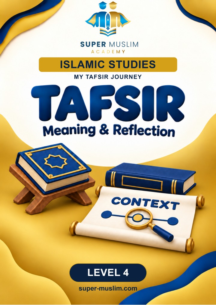 Tafsir Level 4 book cover, Super Muslim Academy