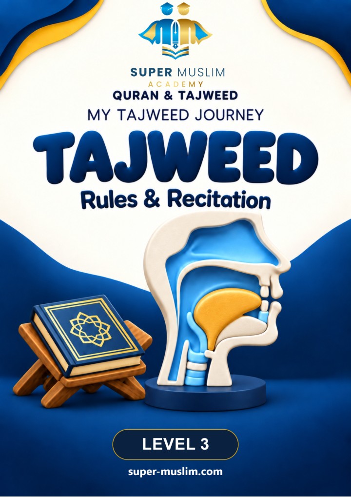 Tajweed Level 3 book cover, Super Muslim Academy