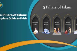 Five Pillars of Islam: Complete Guide to Faith