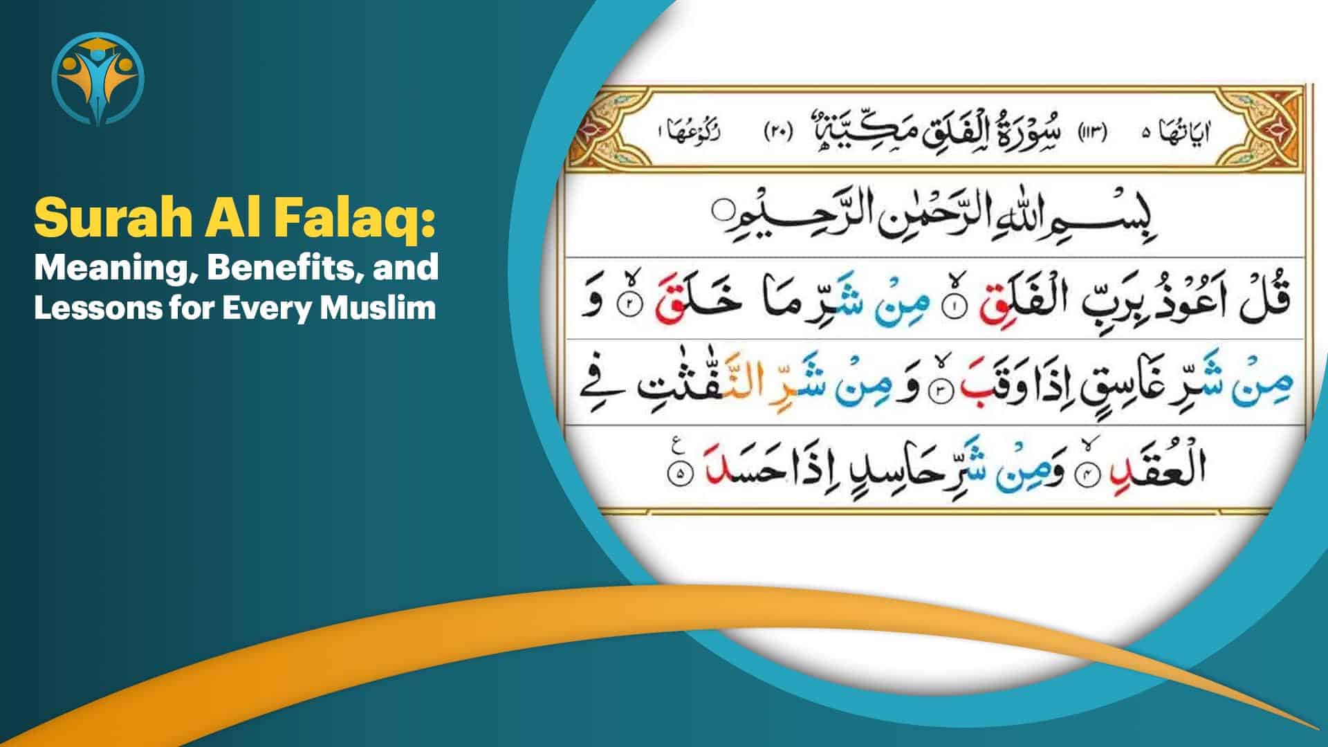 Surah Al Falaq: Meaning, Benefits, and Lessons for Every Muslim