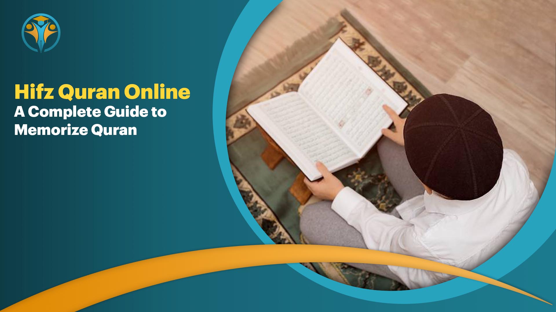 Hifz Quran Online: A Complete Guide to Memorize Quran