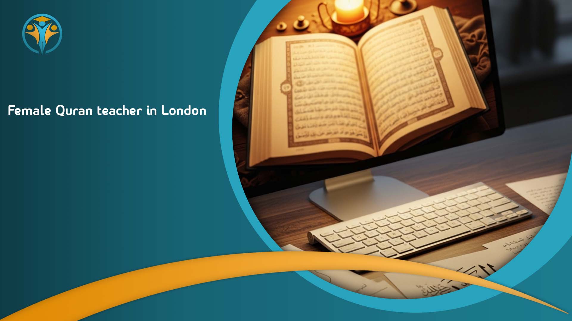 Female Quran teacher in London