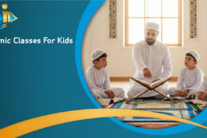 Islamic Classes For Kids