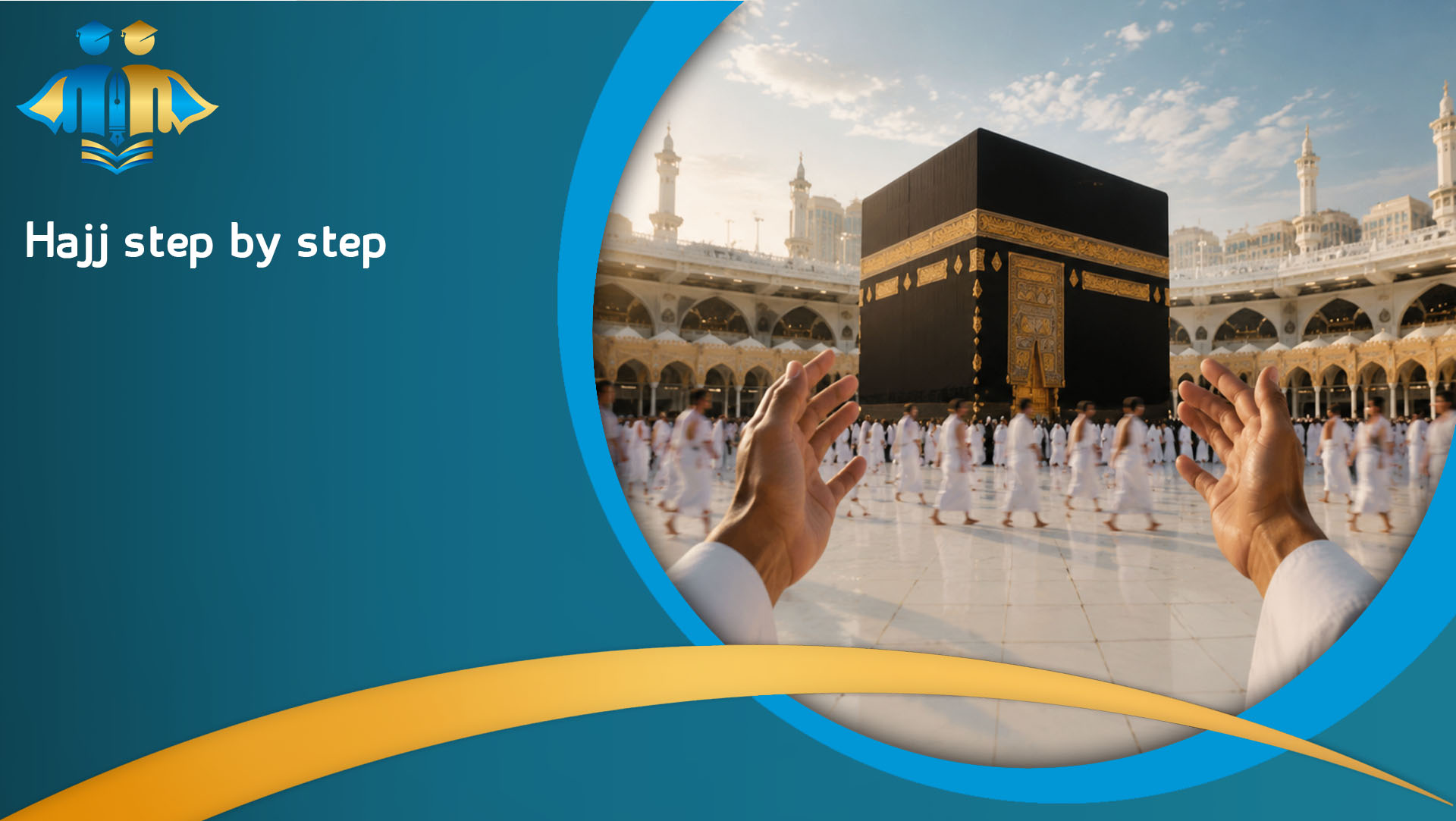 Hajj step by step