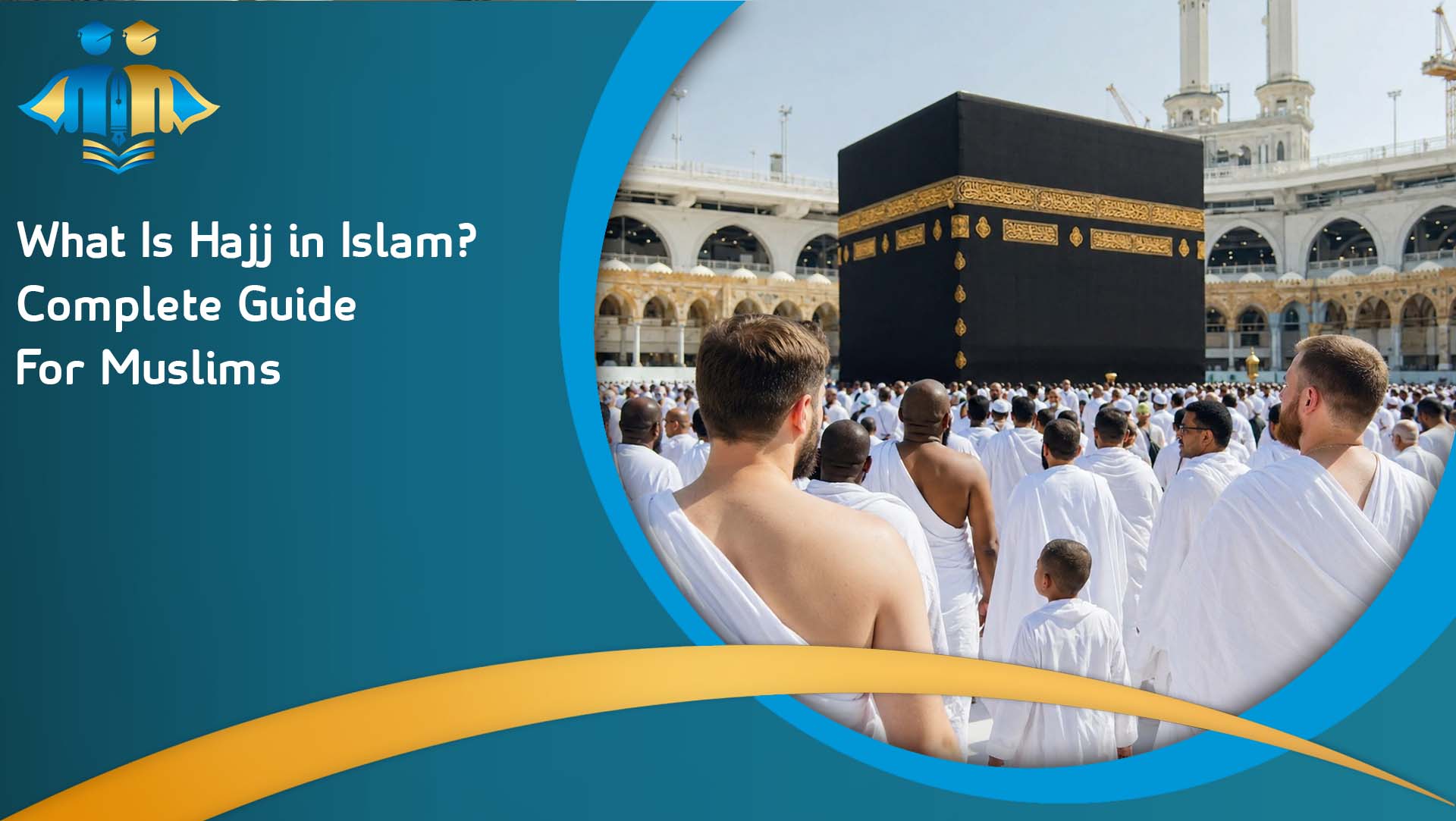 What is Hajj in Islam