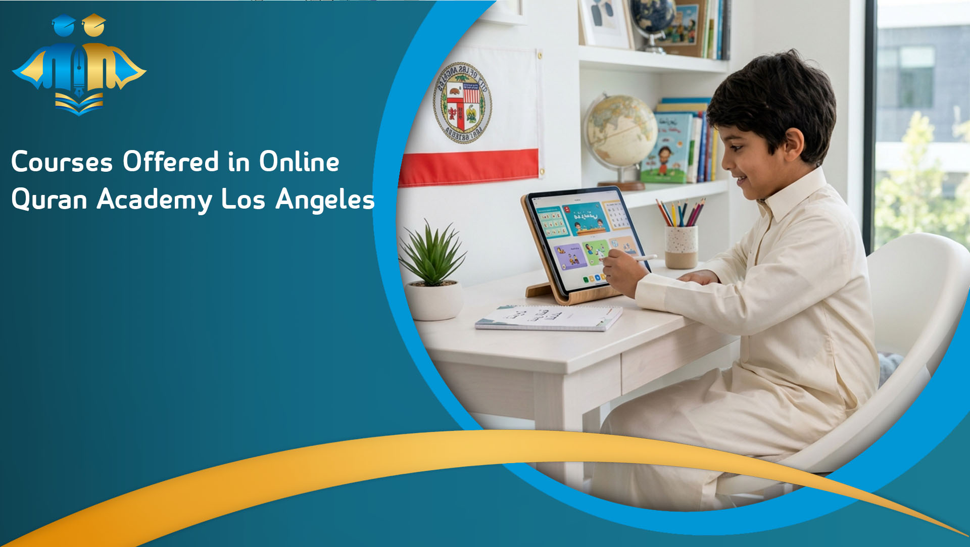 Courses Offered in Online Quran Academy Los Angeles
