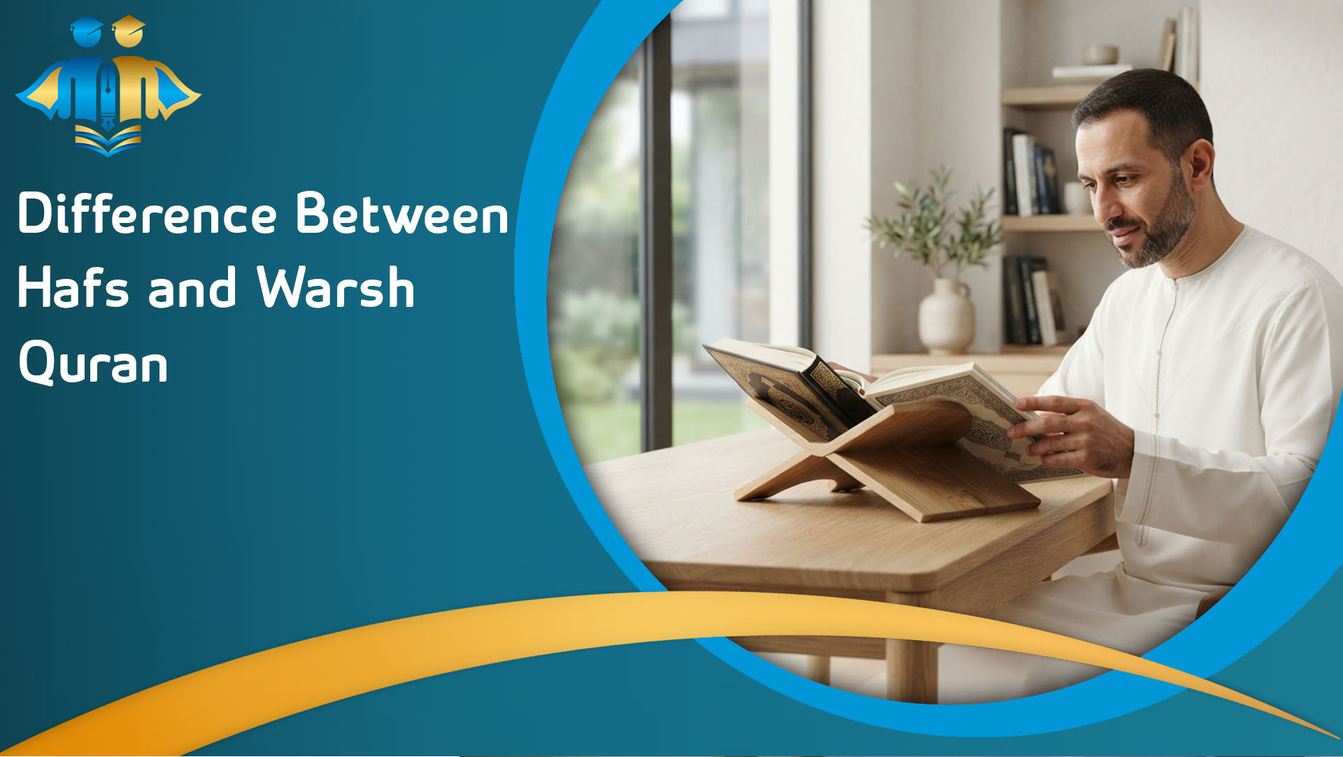 Difference Between Hafs and Warsh Quran_