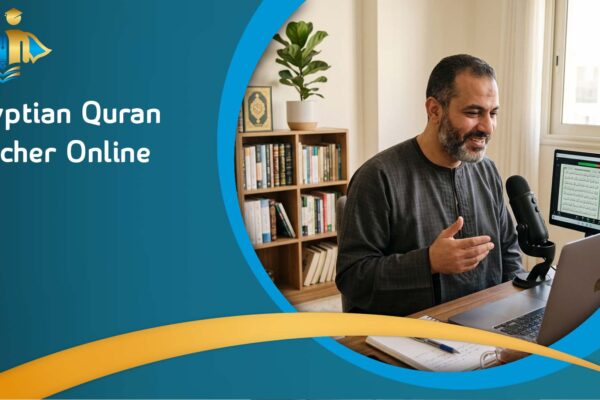 Egyptian Quran Teacher Online