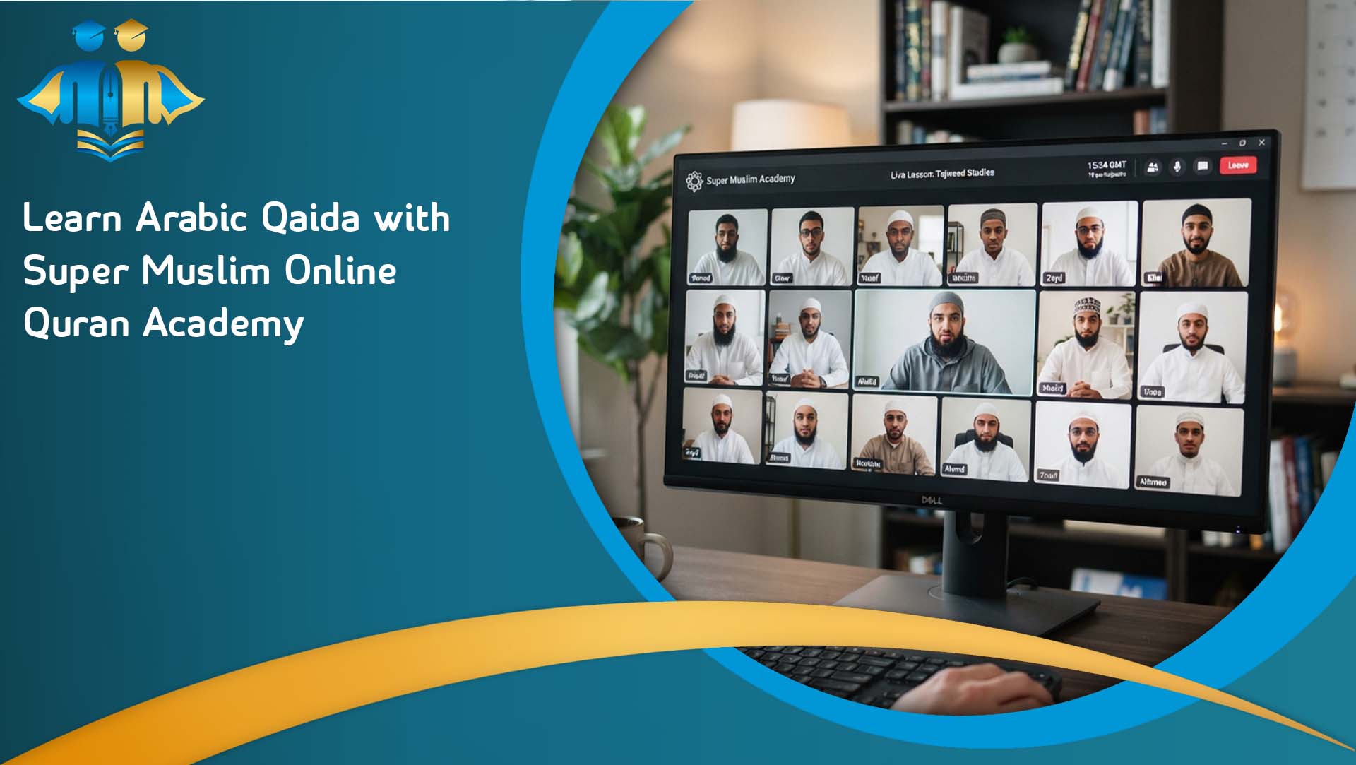 Learn Arabic Qaida with Super Muslim Online Quran Academy