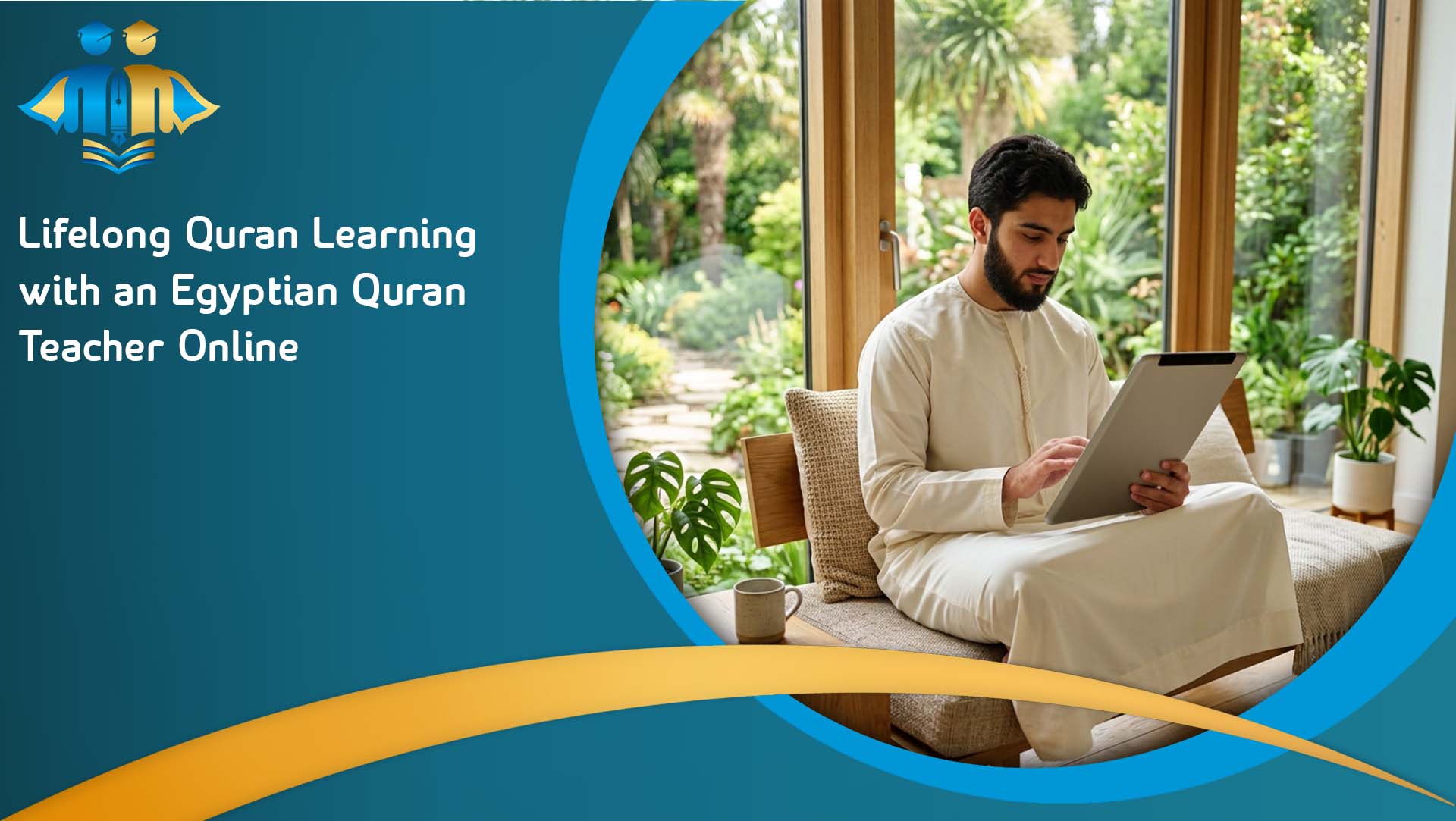 Lifelong Quran Learning with an Egyptian Quran Teacher Online