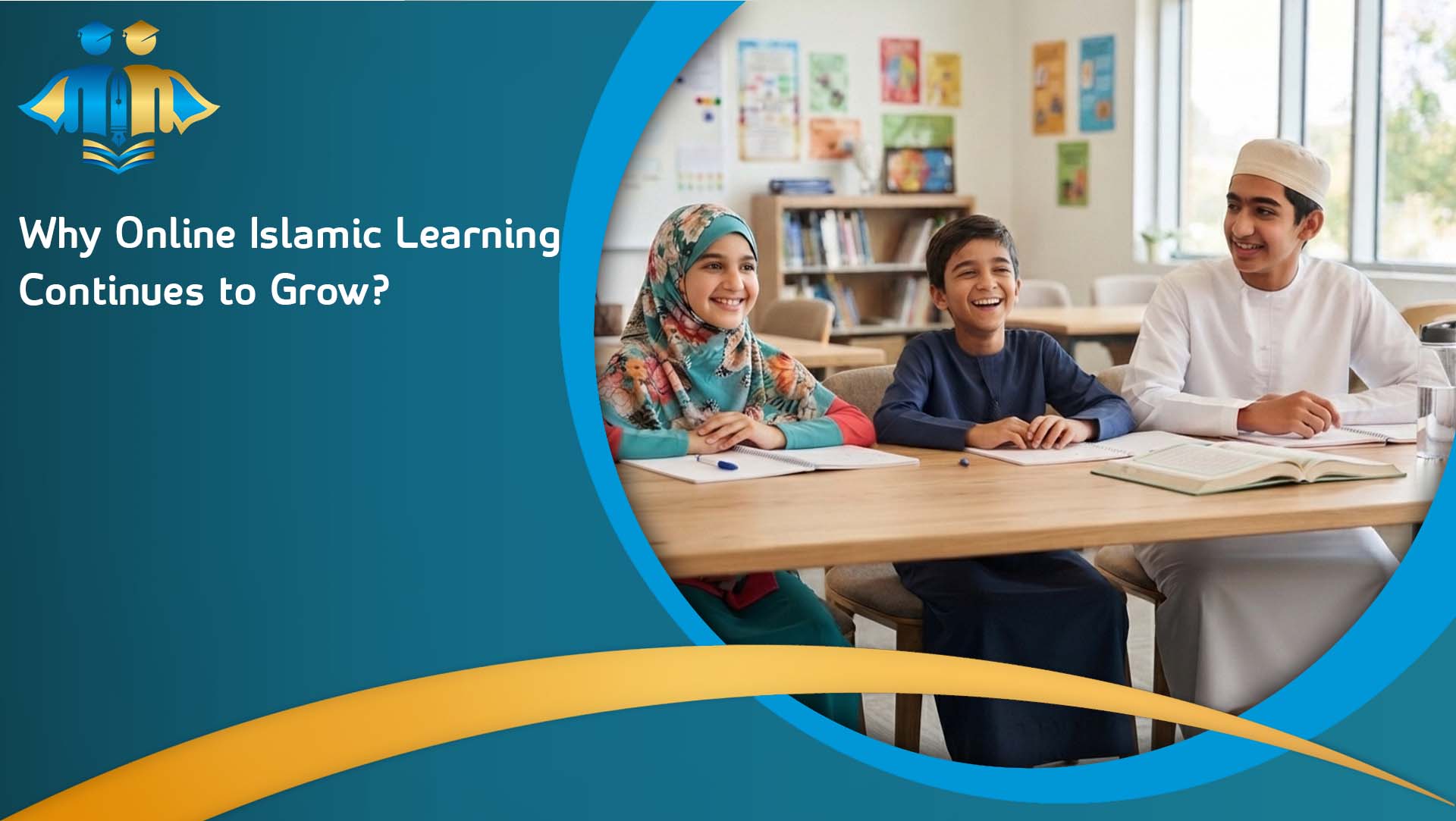Why Online Islamic Learning Continues to Grow?