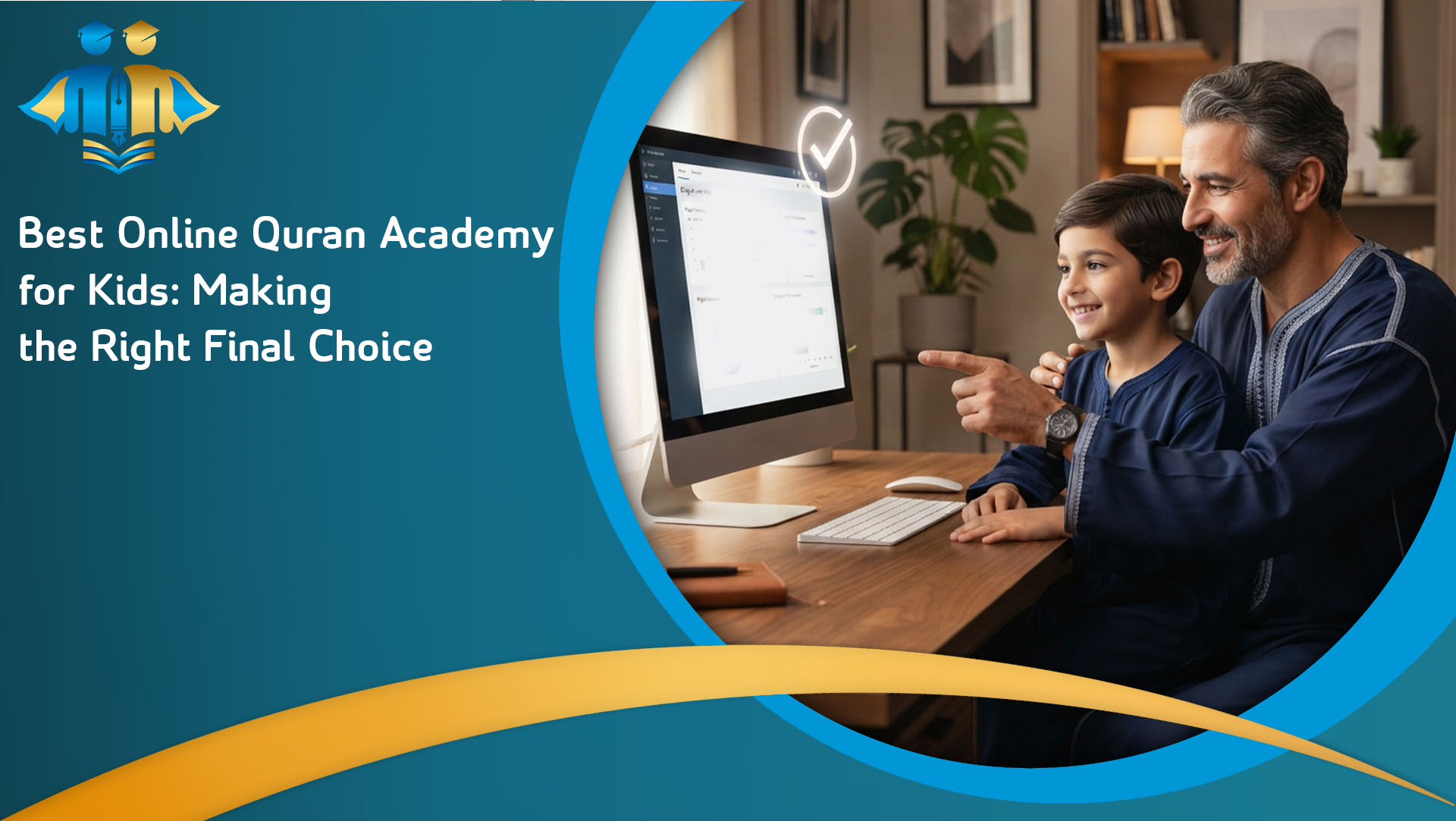 Best Online Quran Academy for Kids_ Making the Right Final Choice