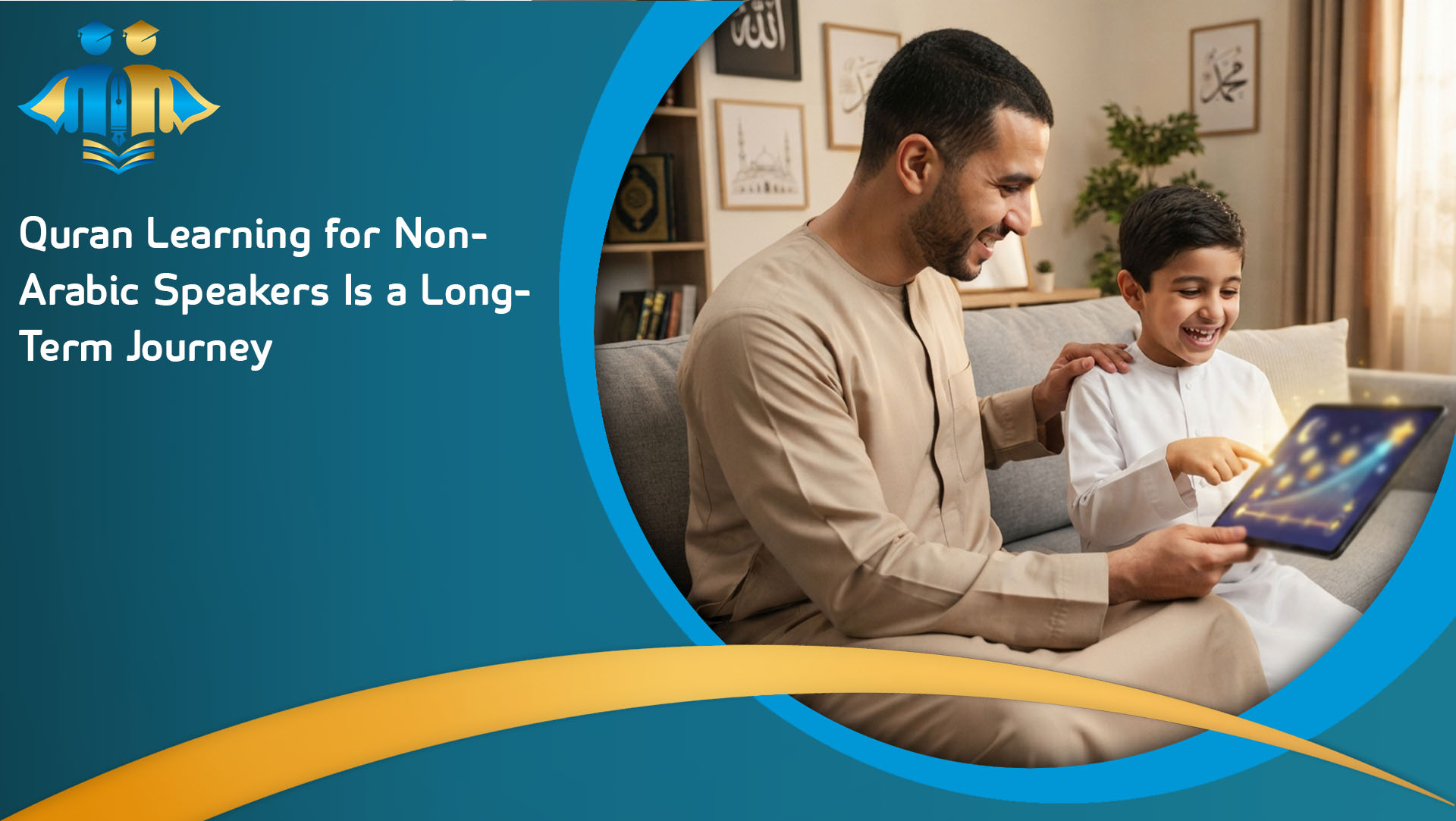 Quran Learning for Non-Arabic Speakers Is a Long-Term Journey