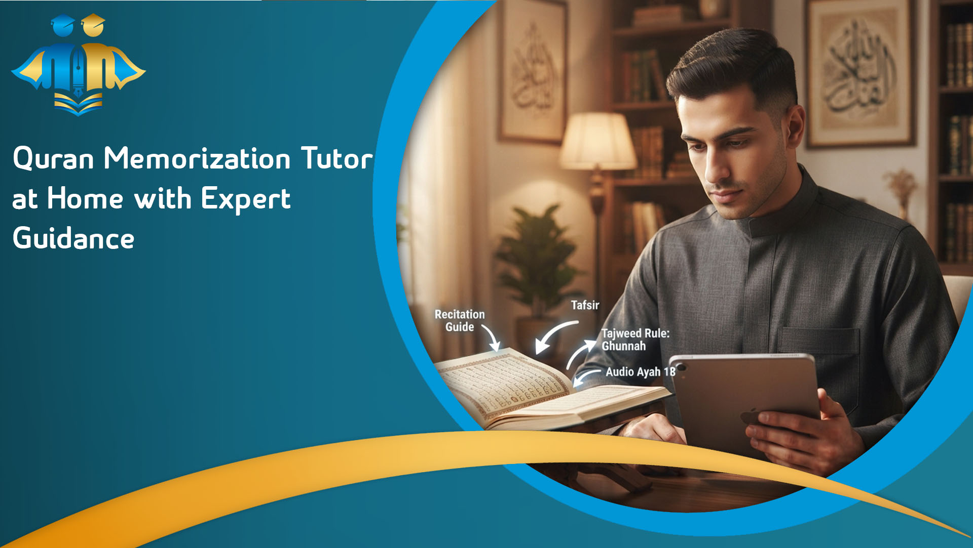 Quran Memorization Tutor at Home with Expert Guidance