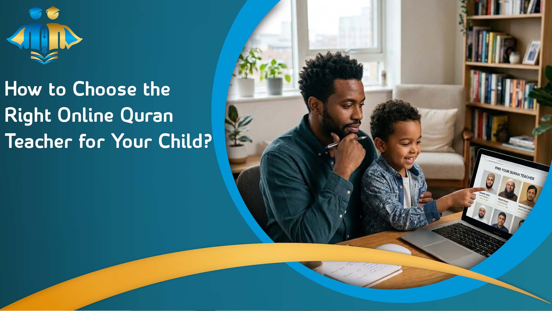 How to Choose the Right Online Quran Teacher for Your Child?
