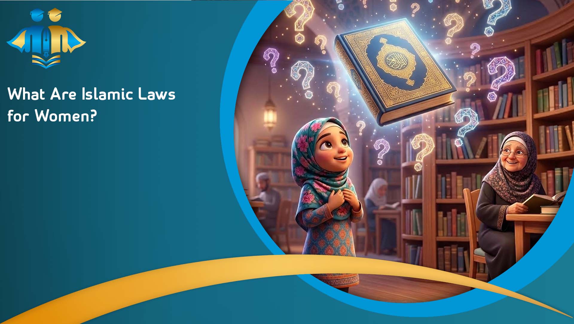 What Are Islamic Laws for Women?
