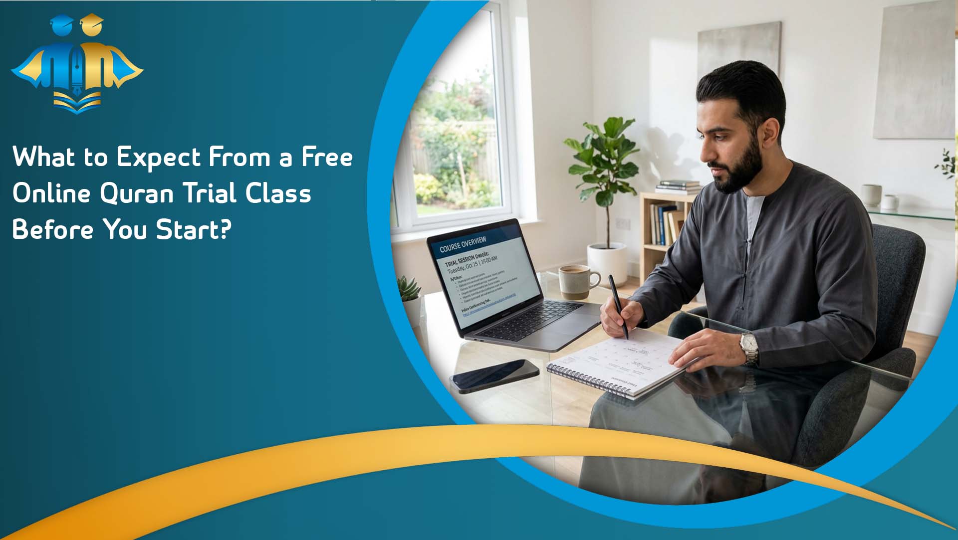 What to Expect From a Free Online Quran Trial Class Before You Start?