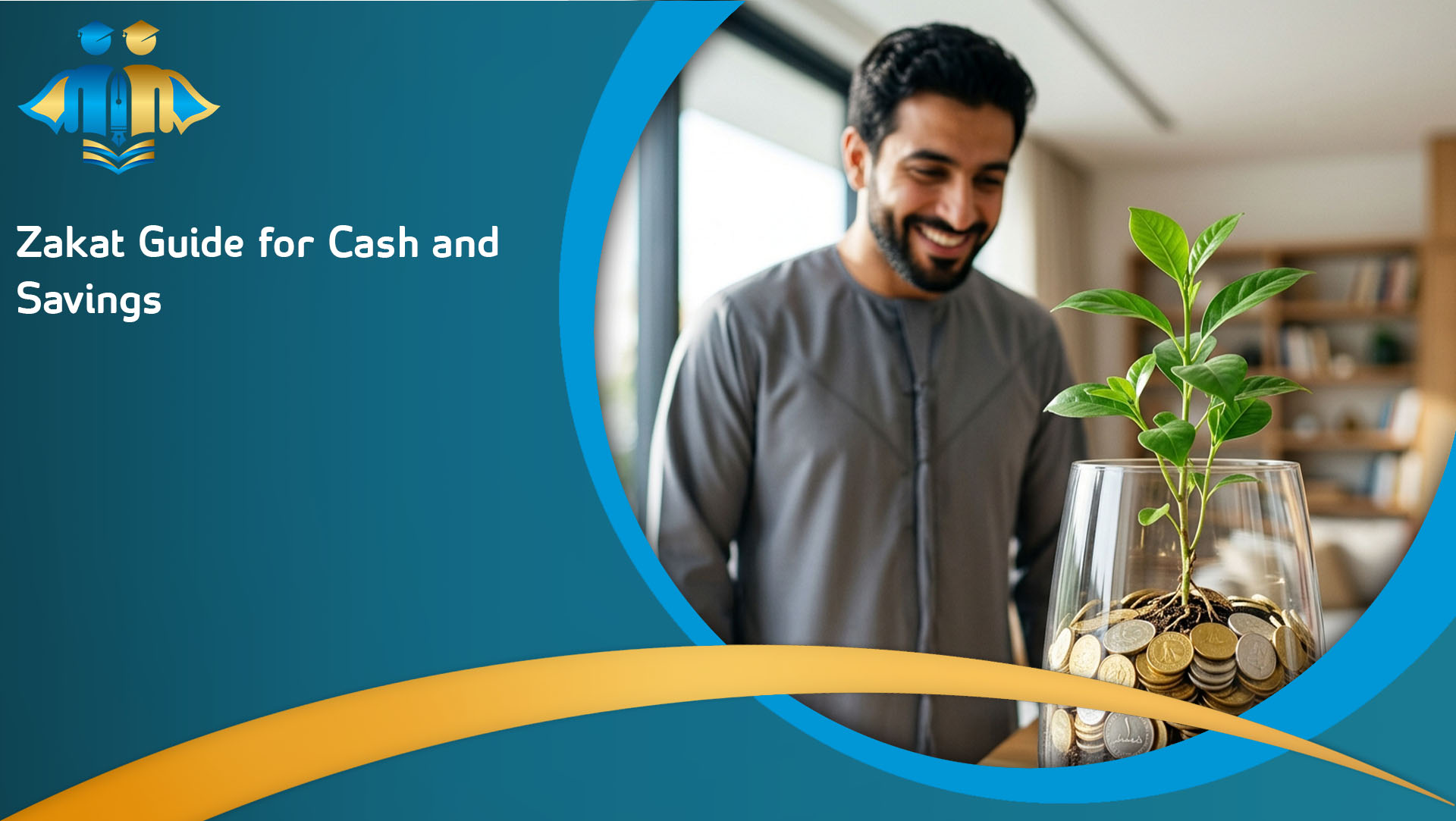 Zakat Guide for Cash and Savings