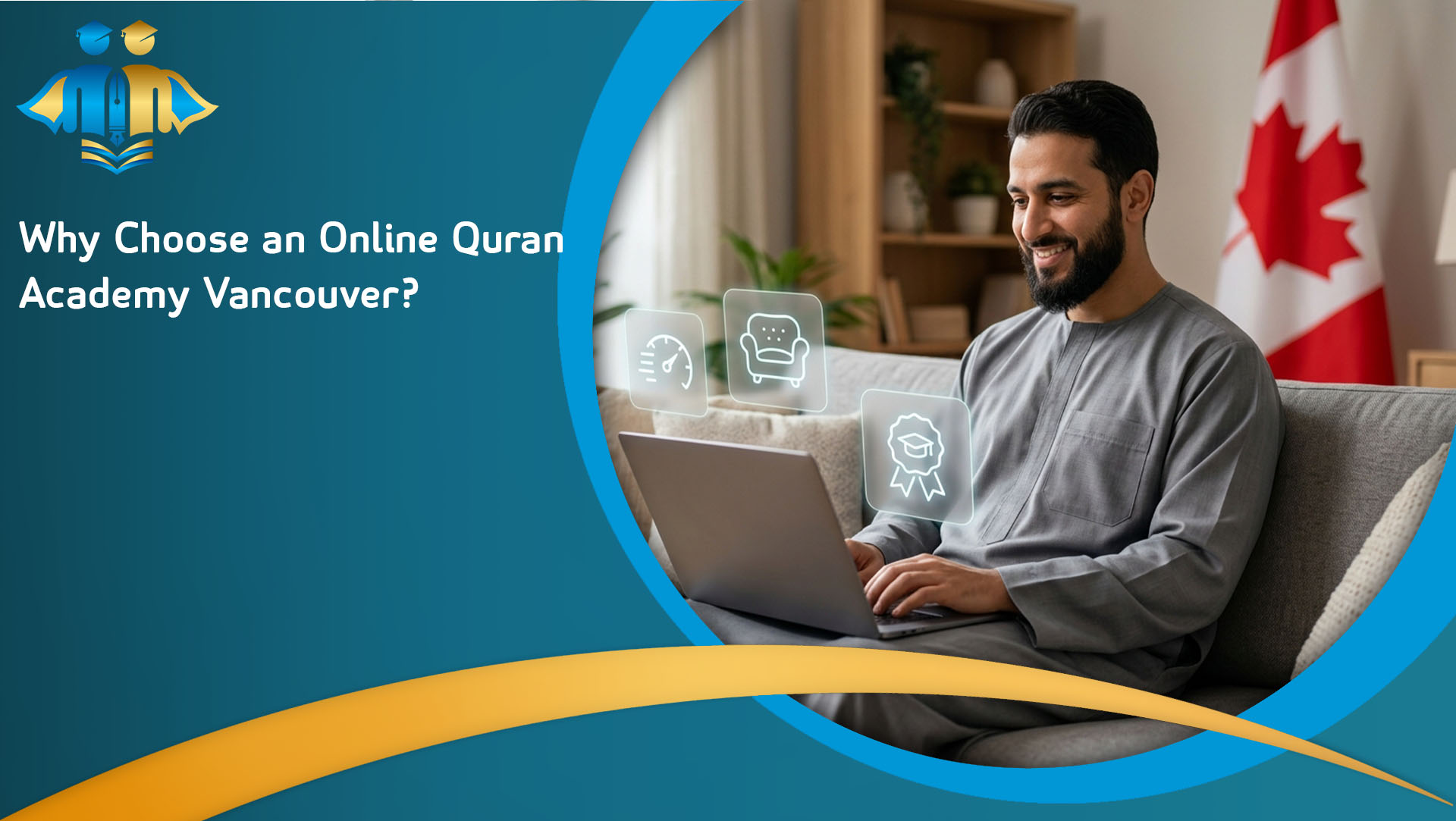 Why Choose an Online Quran Academy Vancouver?